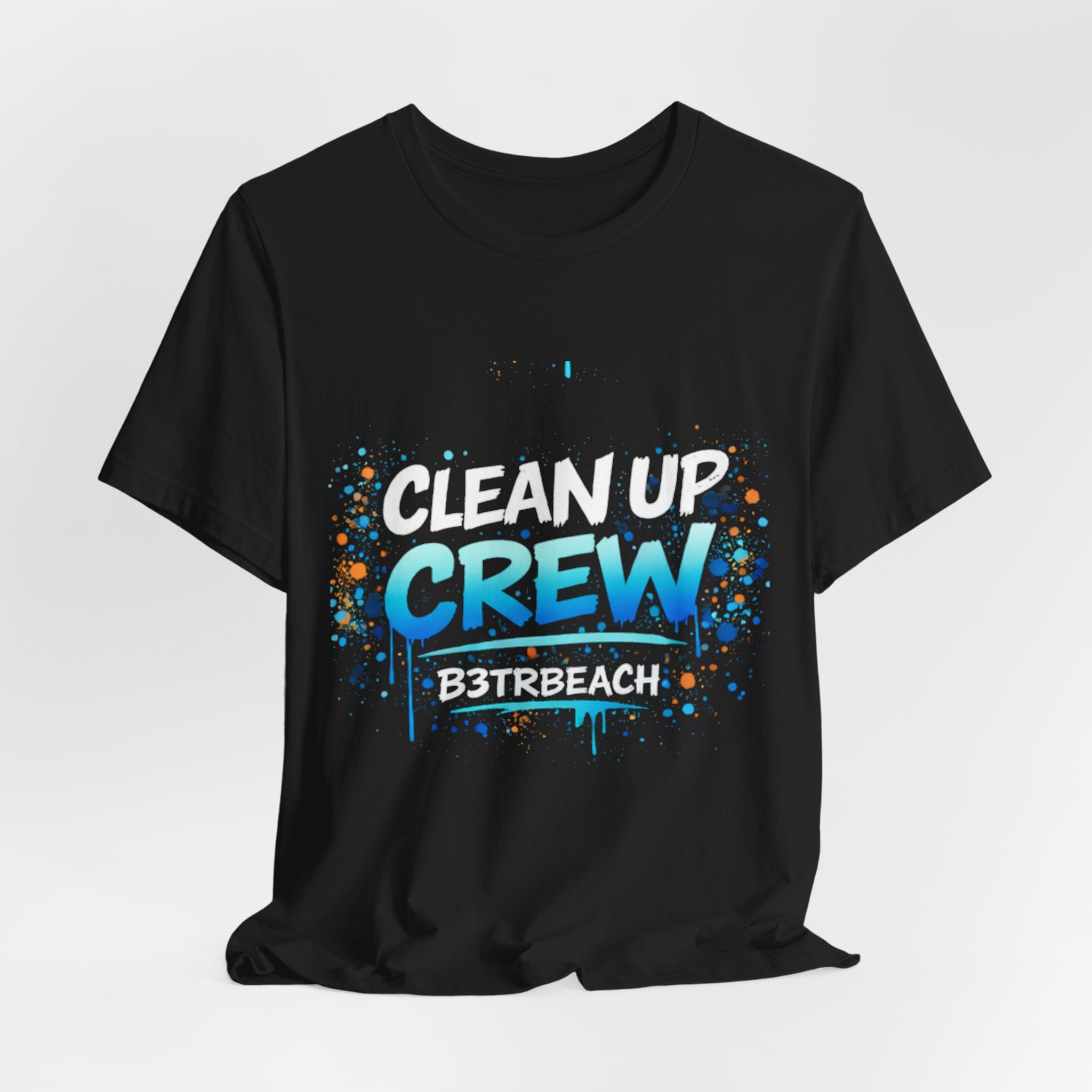 Clean Up Crew T-Shirt — Beach Cleanup Volunteer Tee