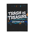 Velveteen Plush Blanket — "Trash Is Treasure" Beach Cleanup Quote Throw