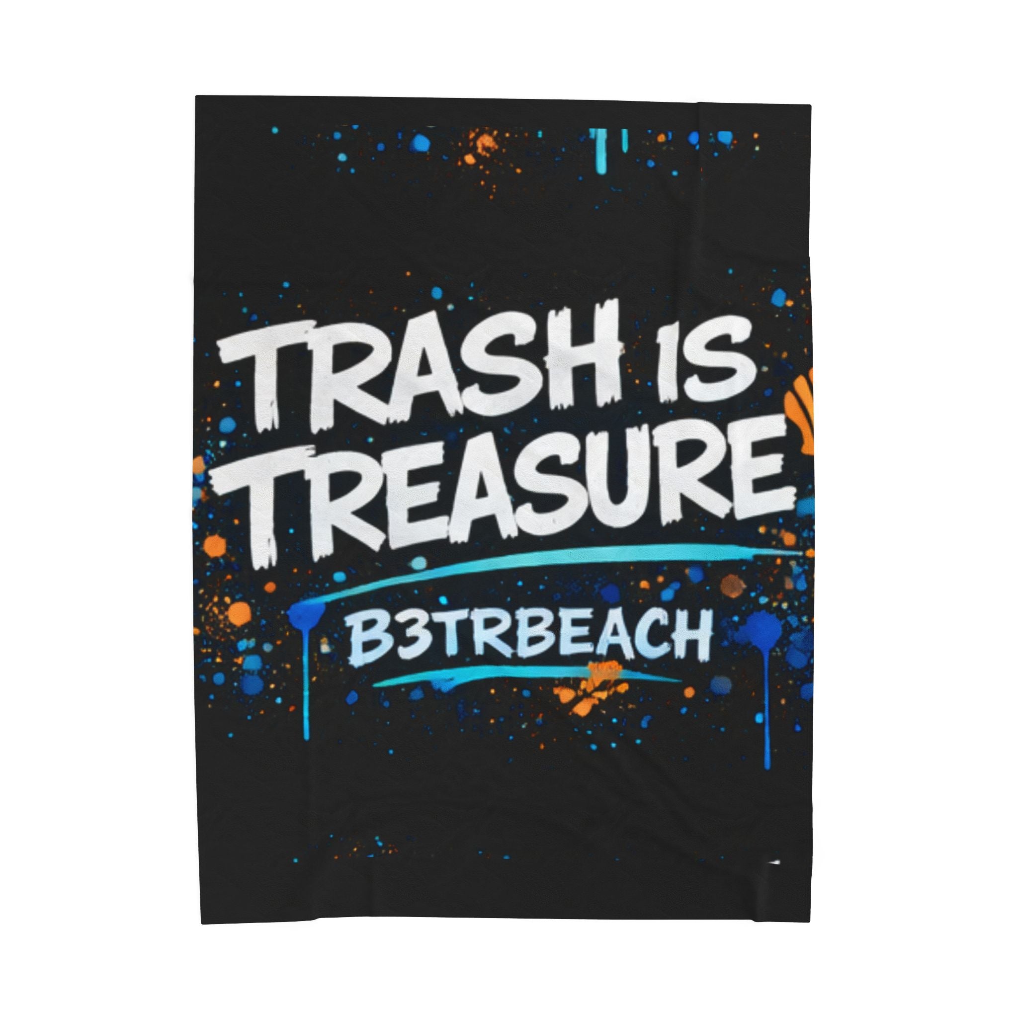 Velveteen Plush Blanket — "Trash Is Treasure" Beach Cleanup Quote Throw
