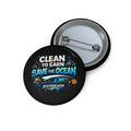 Save the Ocean Pin Button — "Clean to Earn" Beach Cleanup Badge