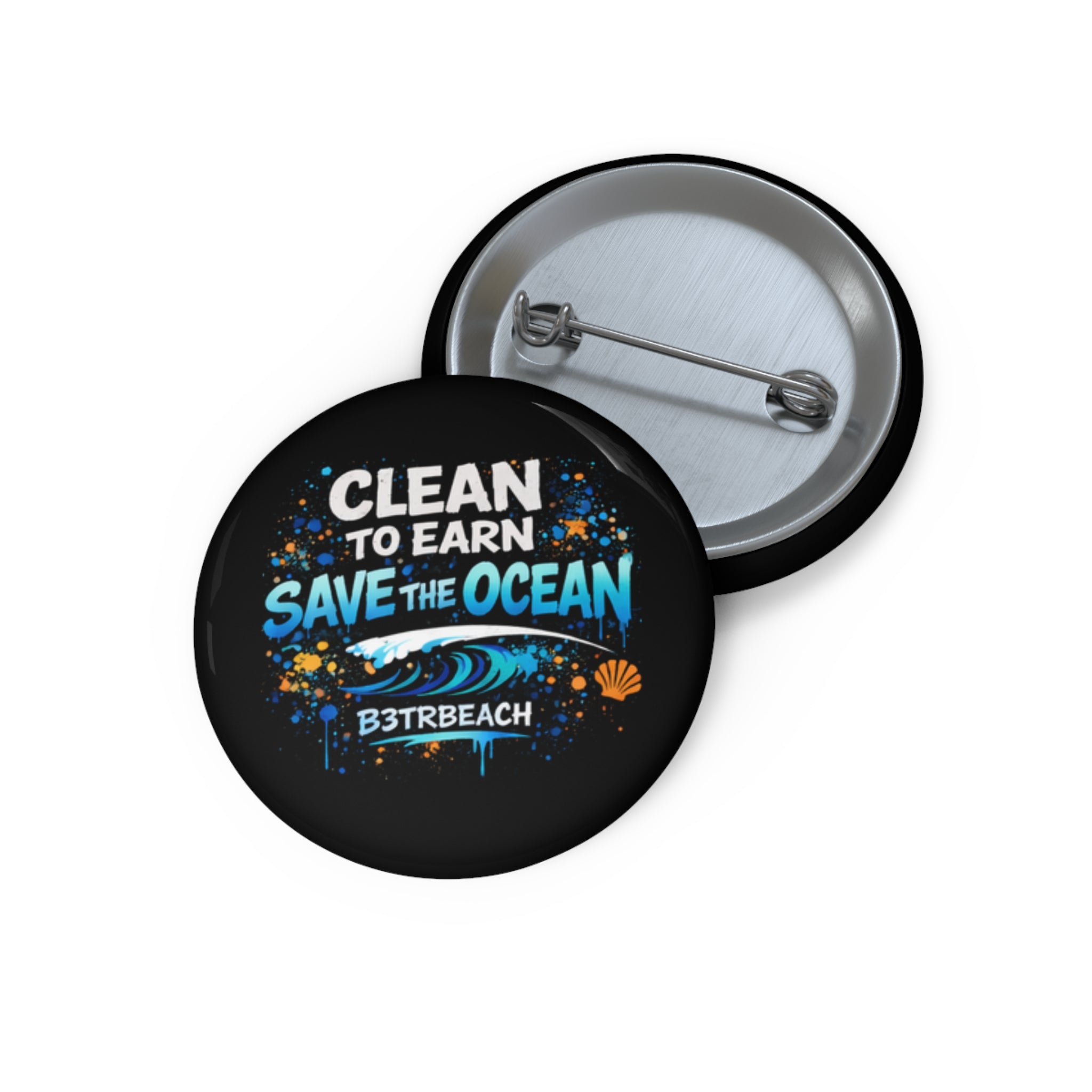 Save the Ocean Pin Button — "Clean to Earn" Beach Cleanup Badge