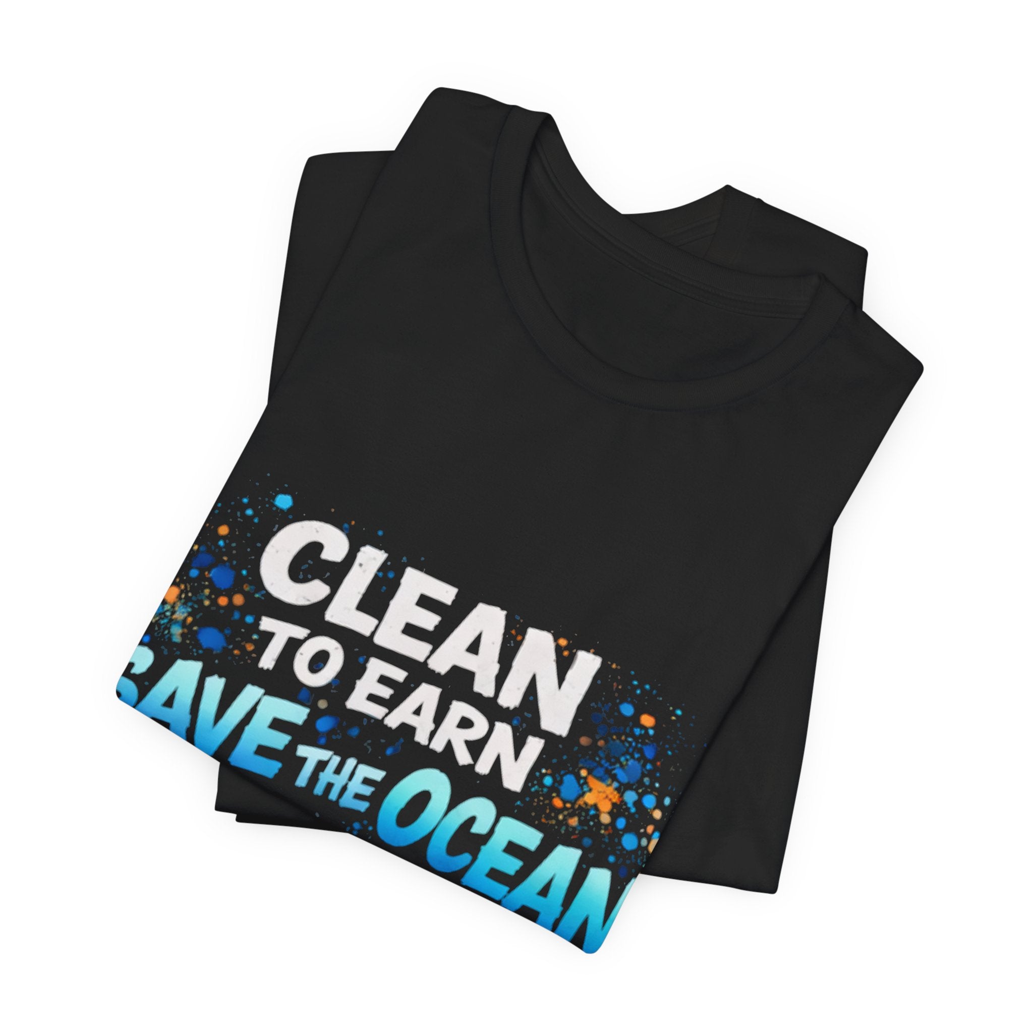 Save the Ocean T-Shirt — "Clean to Earn" Beach Cleanup Tee