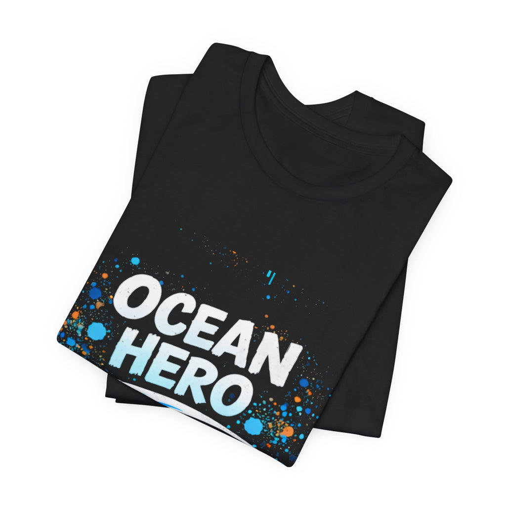 Ocean Hero T-Shirt — Beach Lover "B3TRBEACH" Graphic Tee