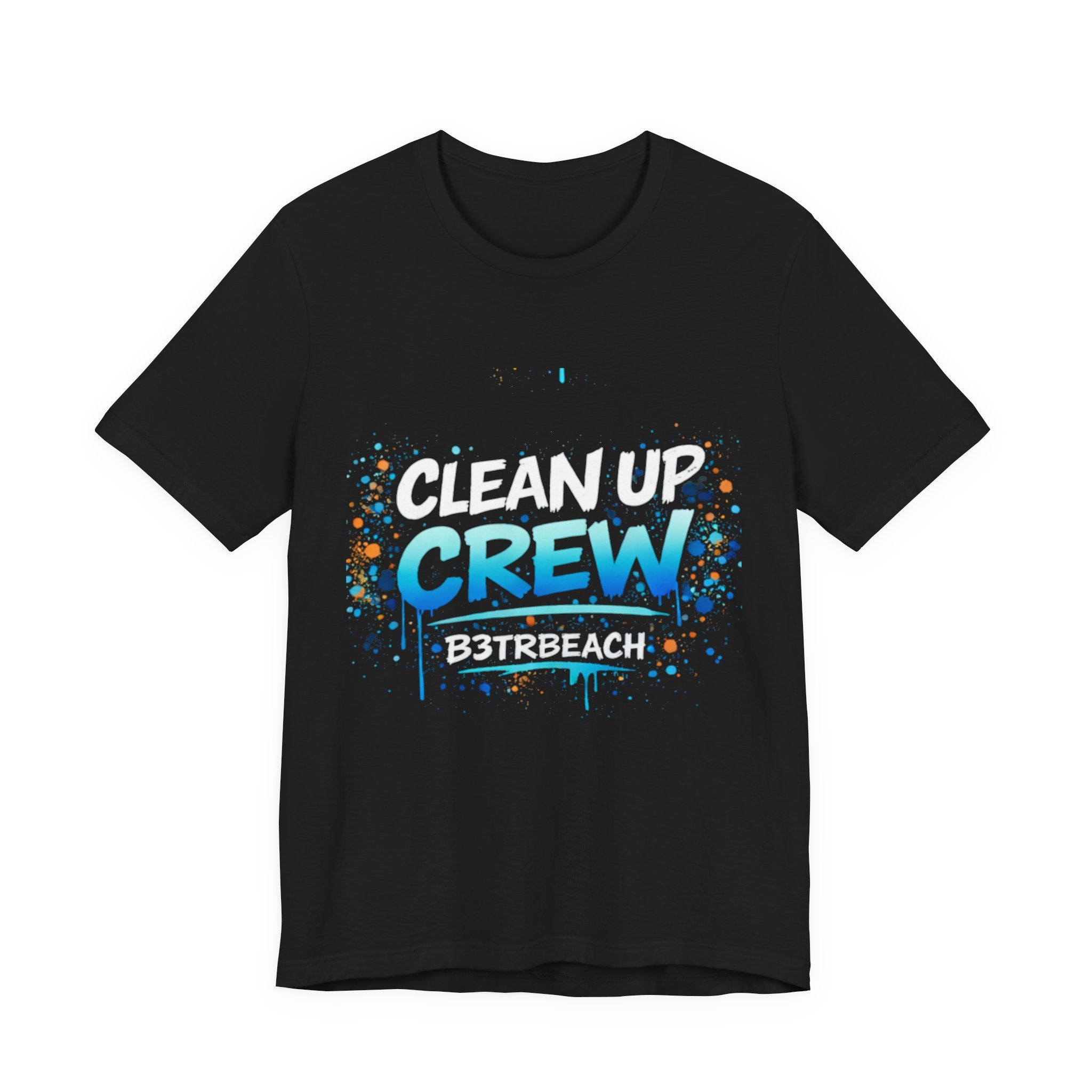 Clean Up Crew T-Shirt — Beach Cleanup Volunteer Tee