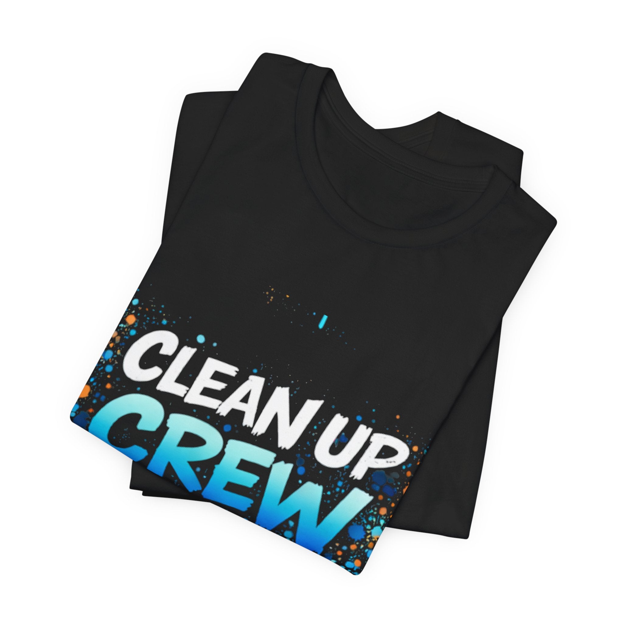 Clean Up Crew T-Shirt — Beach Cleanup Volunteer Tee